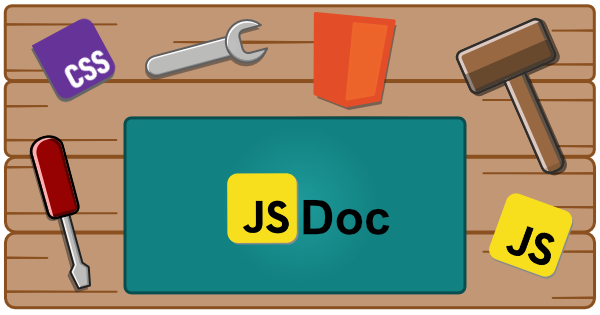 A workbench with tools, html, css, javascript, and JSDoc logos