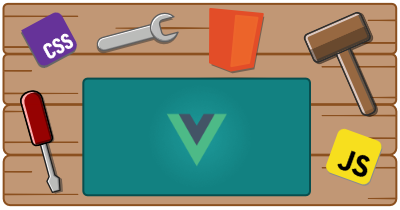 A workbench with tools, html, css, javascript, and Vue.js logo